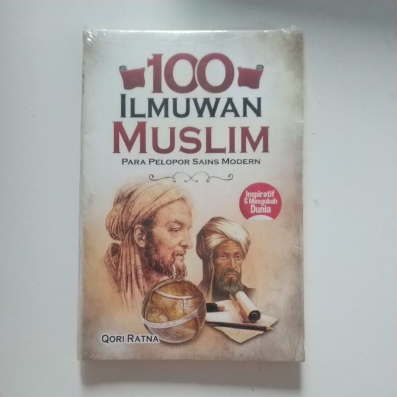 Jual Buku Religi Islam 100 Ilmuwan Muslim Para Pelopor Sains Modern Shopee Indonesia 