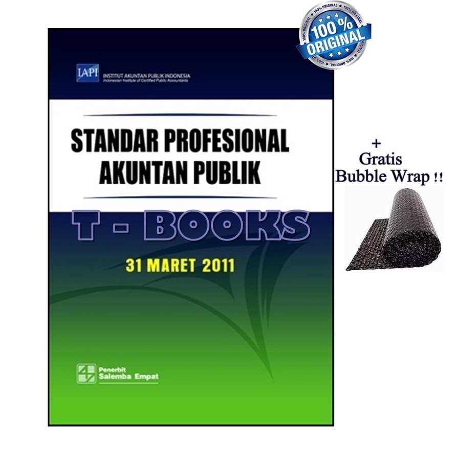 BUKU ORIGINAL Standar Profesional Akuntan Publik 31 Maret 2011-SPAP/IAPI