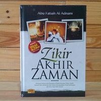 ZIKIR AKHIR ZAMAN / HC: MENGUAK RAHASIA DAN KEAJAIBAN+BONUS WIRID DAN ZIKIR AKHIR ZAMAN