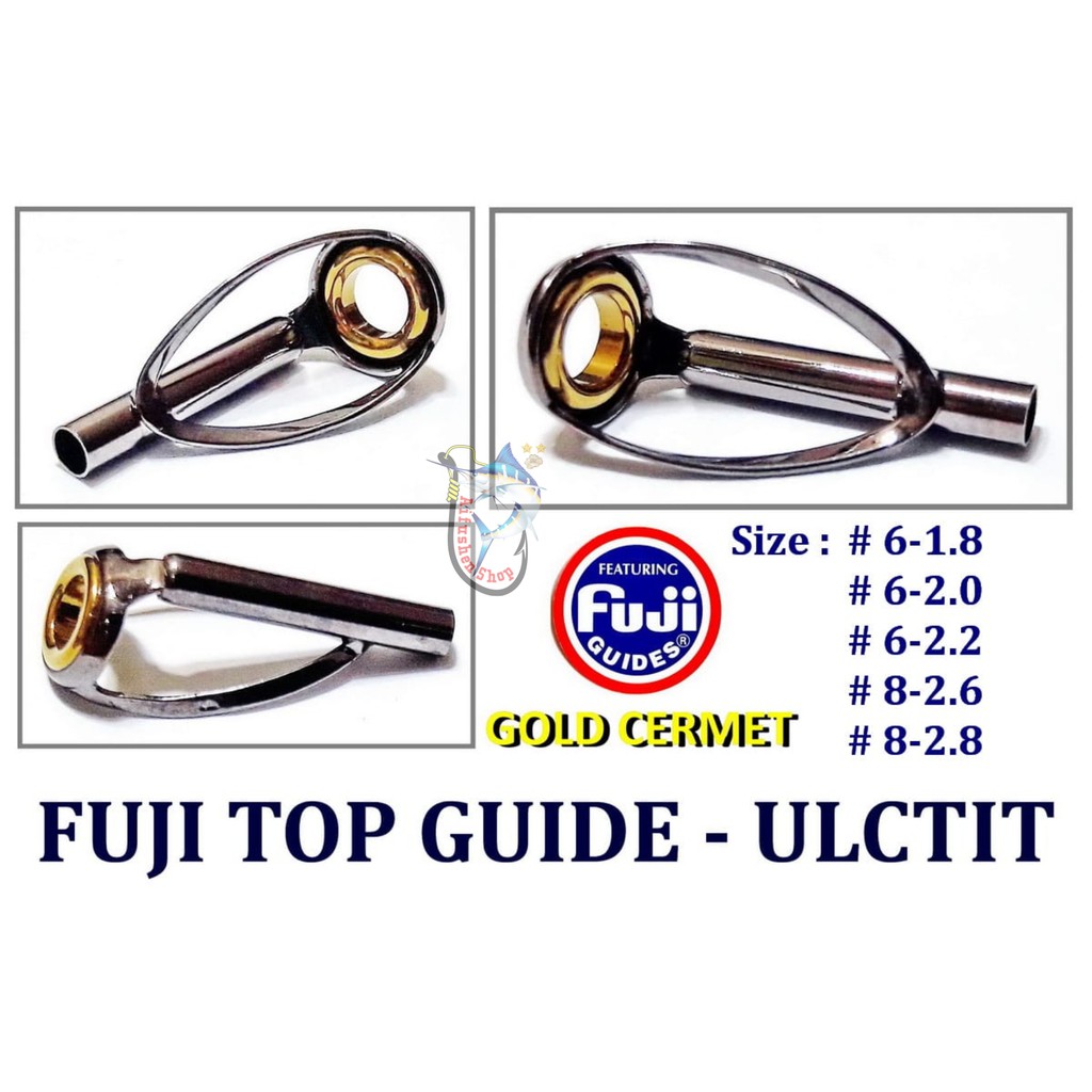 1 SET RING GUIDE FUJI UKTTIG + TOP RING GUIDE FUJI ULCTIT