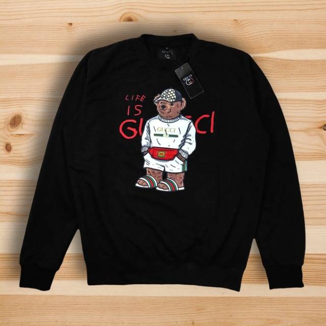 life is gucci sweatshirt