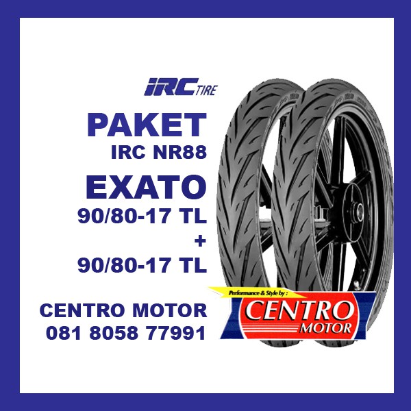 IRC EXATO NR88 90/80-17 + 90/80-17 PAKET BAN TUBELESS