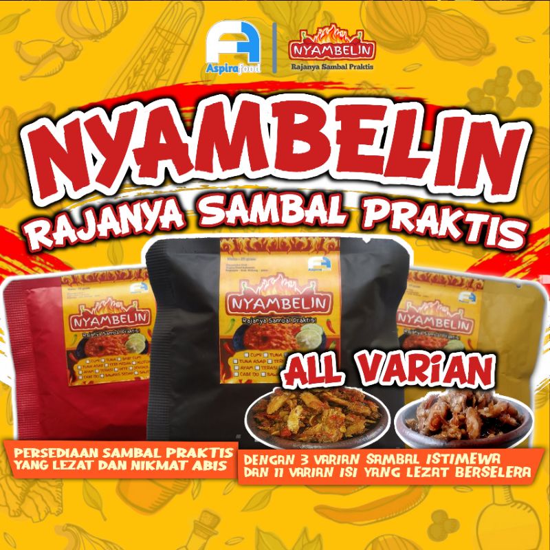 SAMBAL BABY CUMI TUNA ASAP KLOTOK BAWANG TERI JENGKOL PETE AYAM SACHET NYAMBELIN SAMBAL PRAKTIS