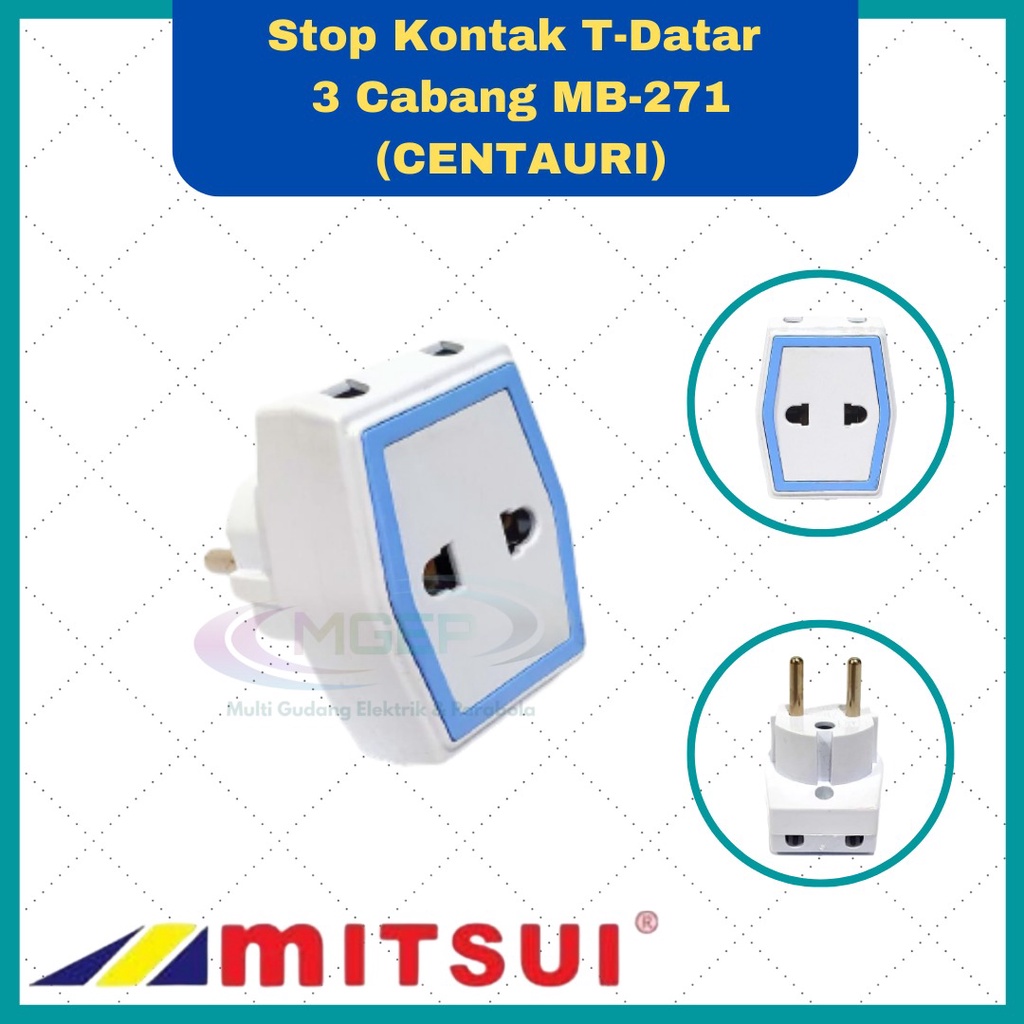 Mitsui Centauri Stop kontak T Datar 3 cabang steker