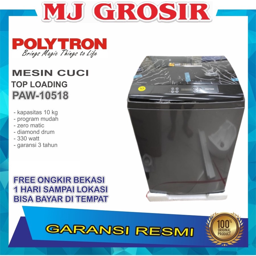 MESIN CUCI 1 TABUNG POLYTRON PAW 10518 / PAW 9029 Y TOP LOADING 10 KG ZEROMATIC