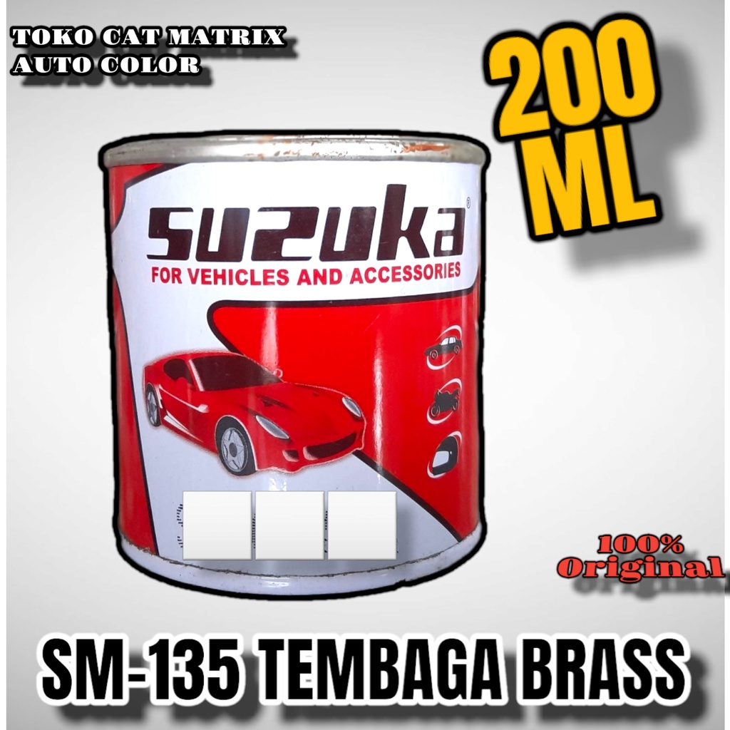 suzuka tembaga brass ( SM-135) Solid Standar Metallic untuk Mobil, Motor, Kayu, Besi, 200ml ,Cat Dico