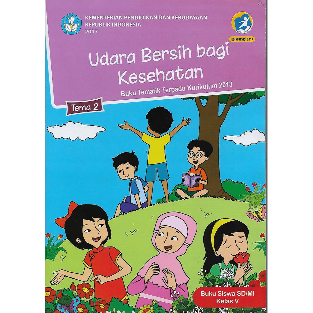 Buku Tematik Tema 1,2,3,4,5,6,7,8,9 Kelas 5 SD/MI Semester 1 dan 2  Kurikulum 2013 revisi 2017-3