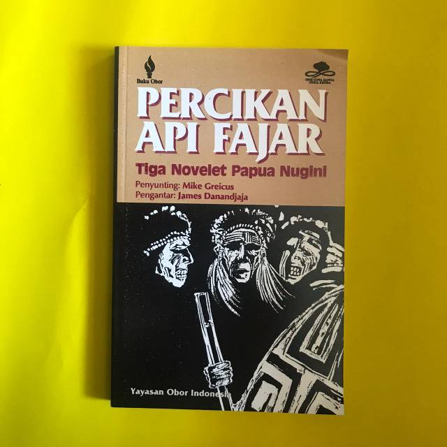 Percikan Api Fajar - Tiga Novelet Papua Nugini