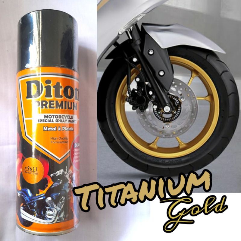 Cat Pilok Pylox Pilox *9611 DITON Premium 400cc Titanium Gold Emas Aerosol Velg Body Mobil Sepeda Mo