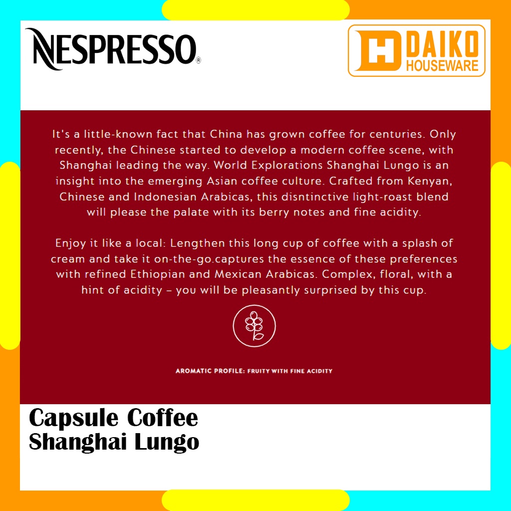 Capsule Nespresso Shanghai Lungo Original Nestle 1 Pack - Coffee World Explorations Kopi Kapsul Expired Panjang