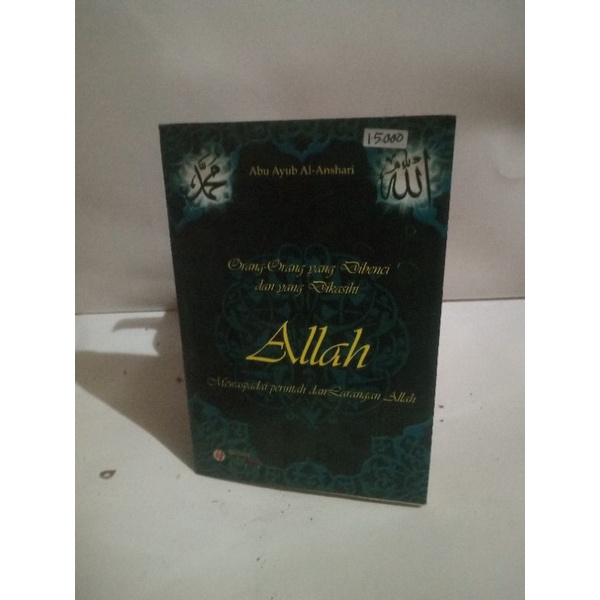 buku orang-orang yang dibenci dan yang dikasih oleh Allah subhanahu wa ta'ala