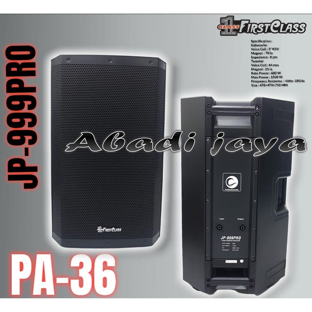 SPEAKER PASIF FRISTCLASS JP999PRO PA36 2PCS 15INCH JP 999PRO JP999 PRO