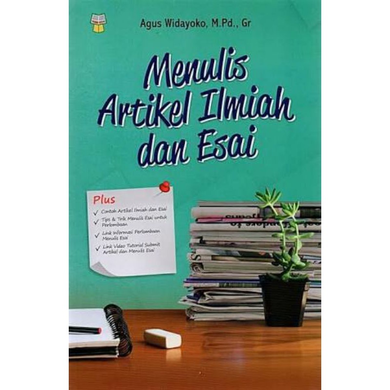 BUKU MENULIS ARTIKEL ILMIAH DAN ESAI