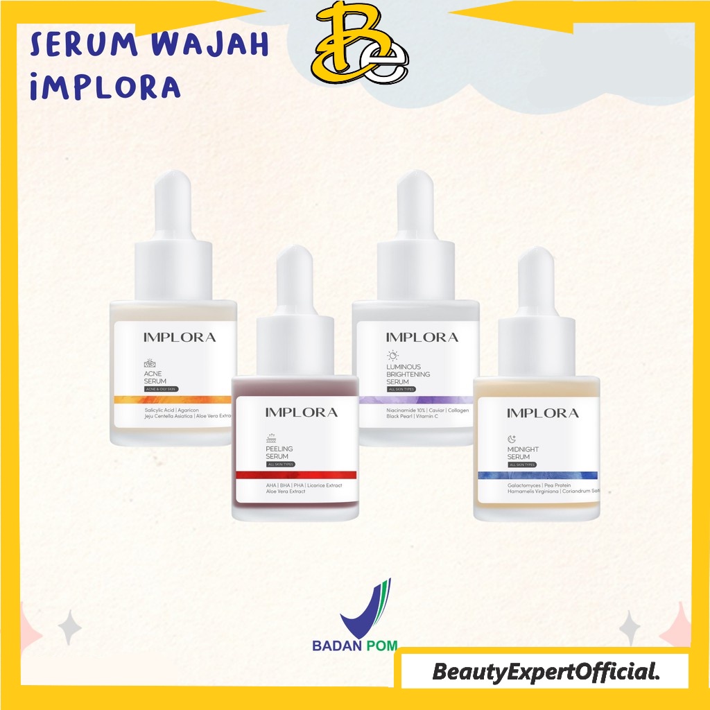 ⭐️ Beauty Expert ⭐️ Implora - Serum | Serum Wajah | Luminious Brightening | Acne | Peeling | Midnigh