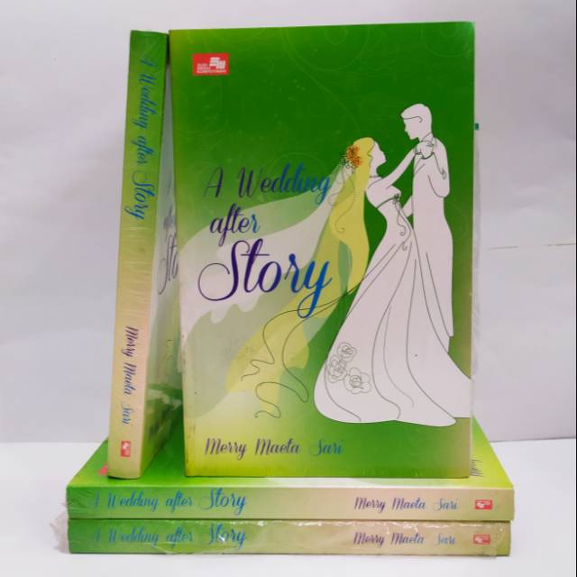 A Wedding after Story - Merry Maeta Sari