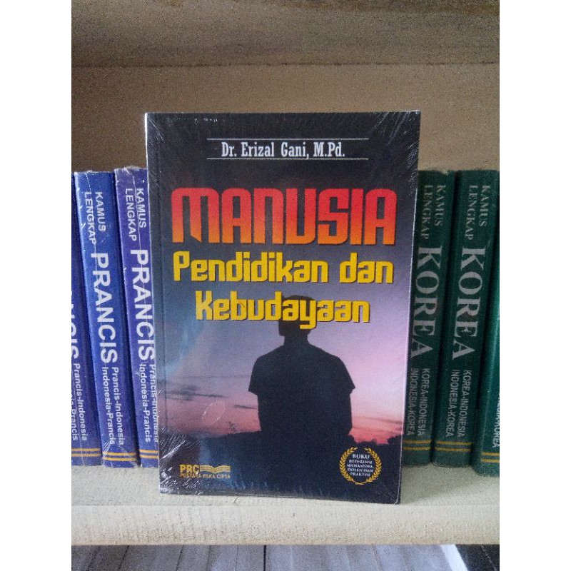 Manusia Pendidikan Dan Kebudayaan