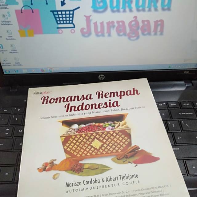 

Buku Romansa Rempah Indonesia Pesona Gastronomi Indonesia Yang Memulihkan Tubuh Jiwa Dan Pikiran
