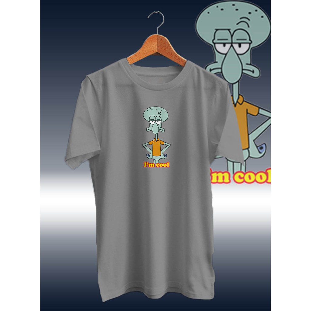 KAOS DISTRO DIGITAL PRINT SQUIDWARD I'M COOL