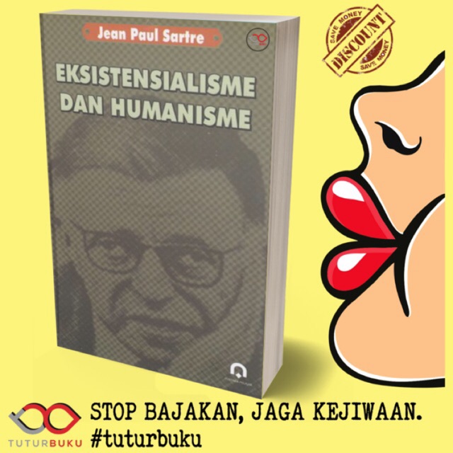 Eksistensialisme Dan Humanisme - Jean Paul Sartre