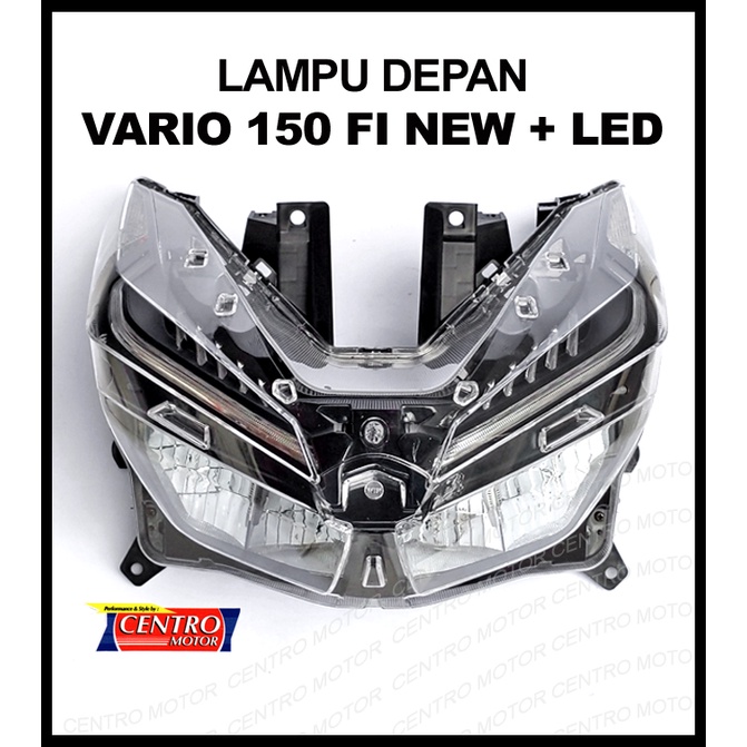 LAMPU DEPAN VARIO 150 NEW + LED