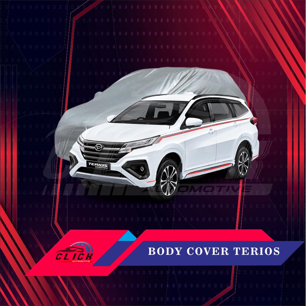 Sarung Mobil Rush &amp; Terios/All New Rush &amp; Terios | Body Cover Rush &amp; Terios/All New Rush &amp; Terios