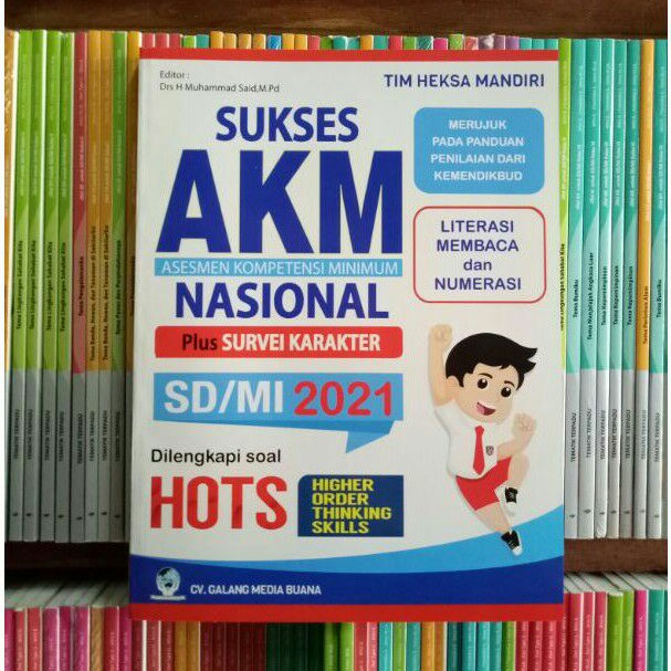 BUKU SUKSES AKM NASIONAL PLUS SURVEI KARAKTER SD/MI 2021