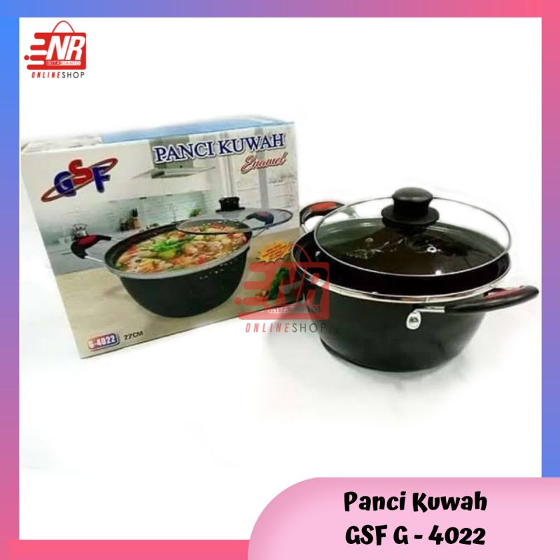 PANCI KUAH GSF / PANCI GSF G - 4022 /PANCI KUWAH Enamel