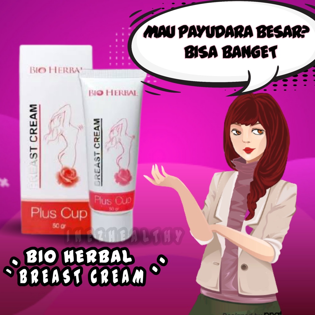 BIO HERBAL BREAST CREAM BPOM ORIGINAL KRIM OBAT PEMBESAR PAYUDARA WANITA PENGENCANG PAYUDARA BPOM