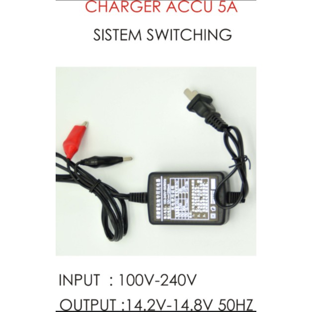 Charger ACCU 5A ( sistem switching )