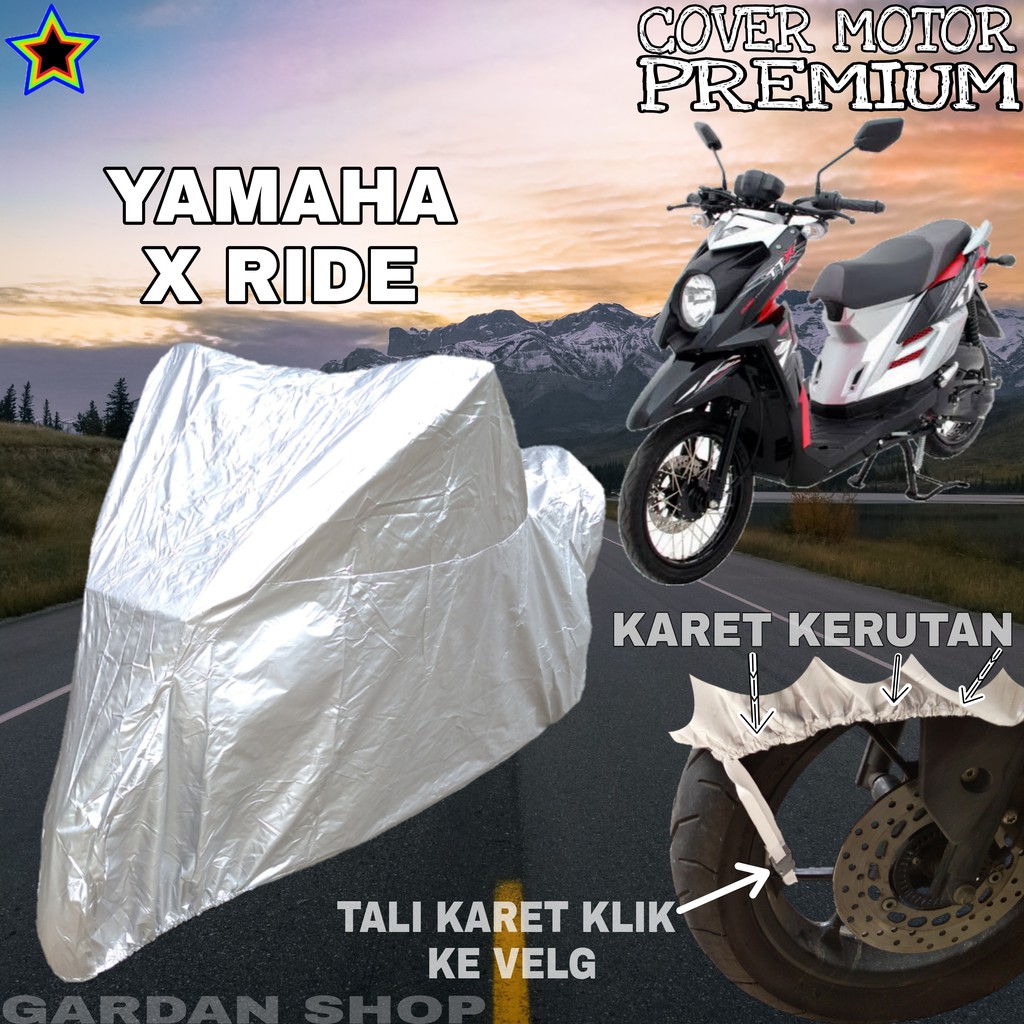 Sarung Motor YAMAHA X RIDE SILVER POLOS Body Cover Penutup Motor Yamaha X ride PREMIUM