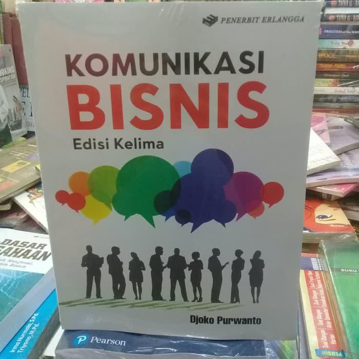 Jual Buku Komunikasi / Komunikasi Bisnis Edisi Kelima | Shopee Indonesia