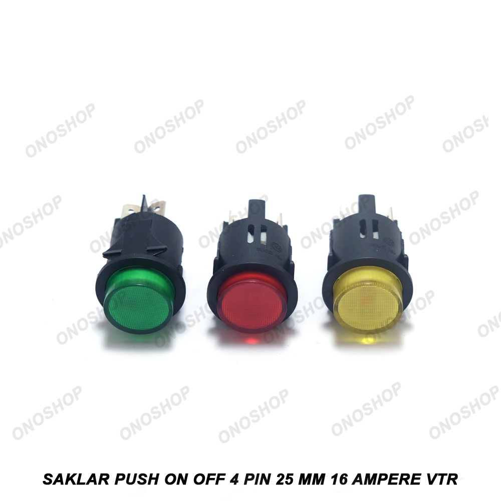 Saklar Push On Off 4 Pin 25 mm 16 Ampere + Lampu 12 Volt - VTR