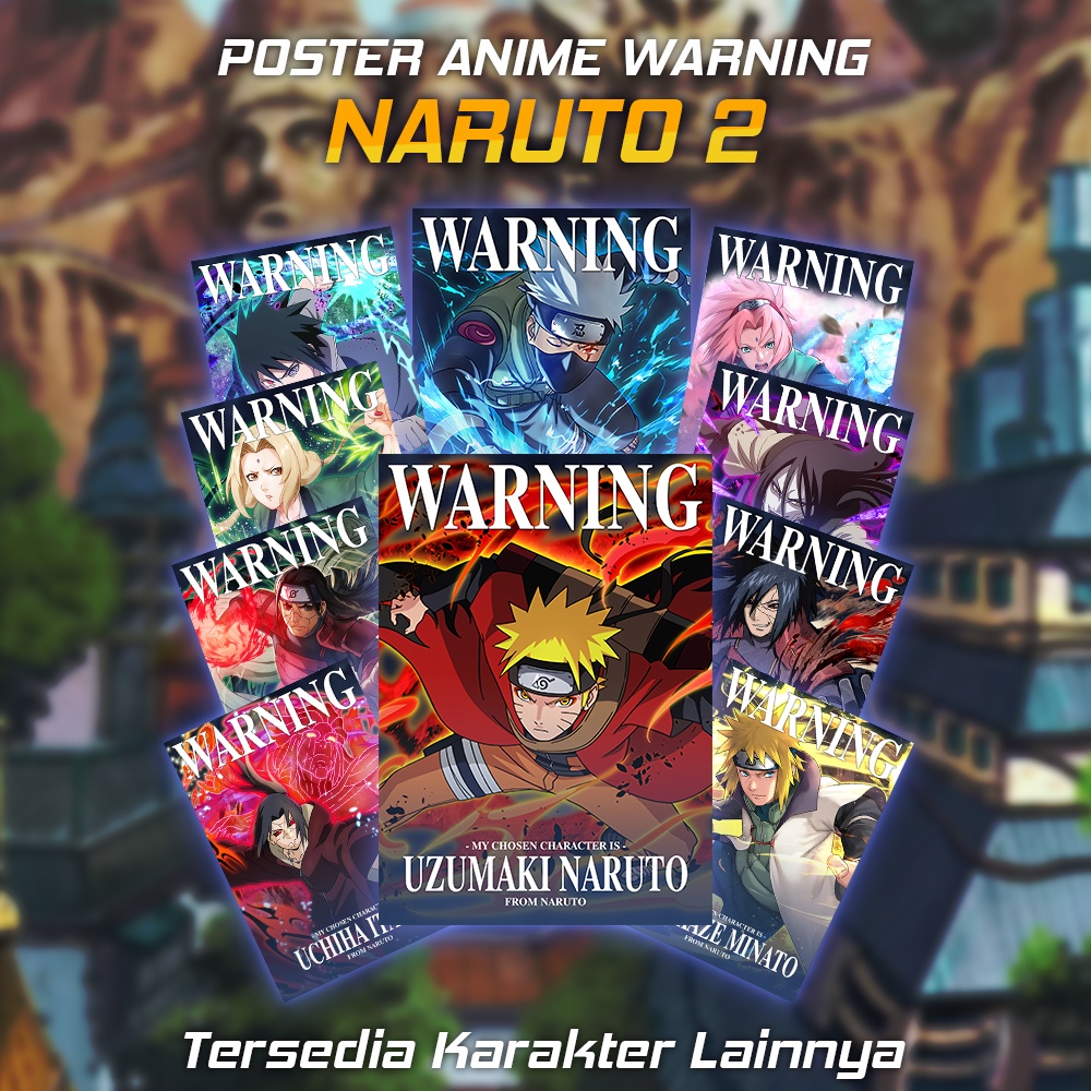 Poster Anime Warning Naruto 2 - SIZE A5 A4 Termurah Shopee (Bebas Custom)