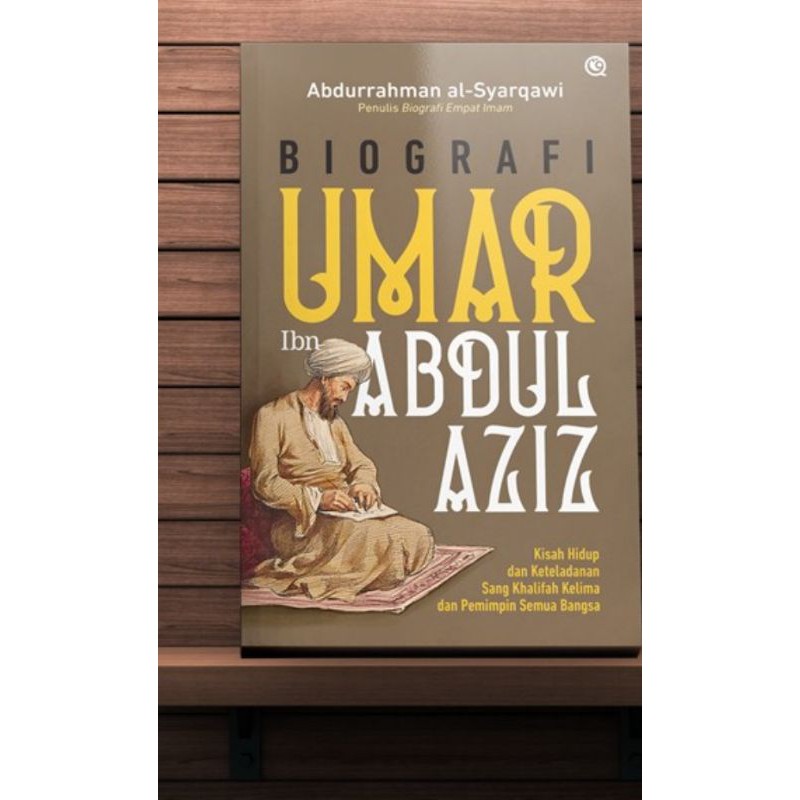 Jual Biografi Umar Ibn Abdul Aziz -Qaf | Shopee Indonesia