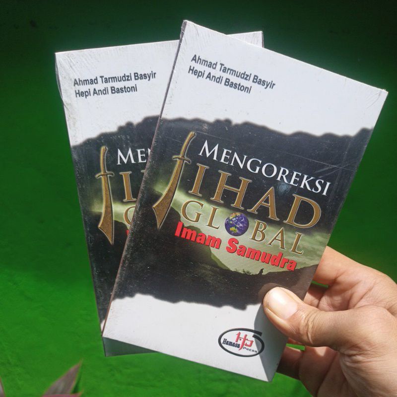 MENGOREKSI JIHAD GLOBAL -IMAM SAMUDRA