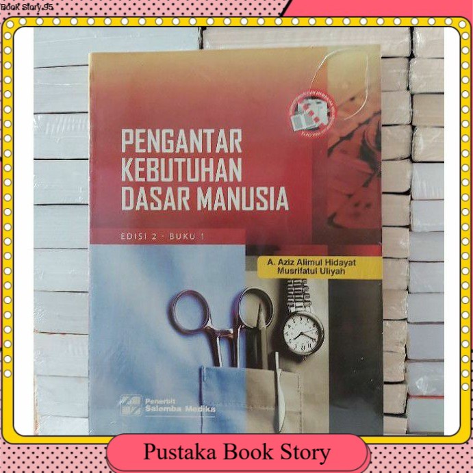 

PENGANTAR KEBUTUHAN DASAR MANUSIA JLD 1 BY AZIZ ALIMUL HIDAYAT