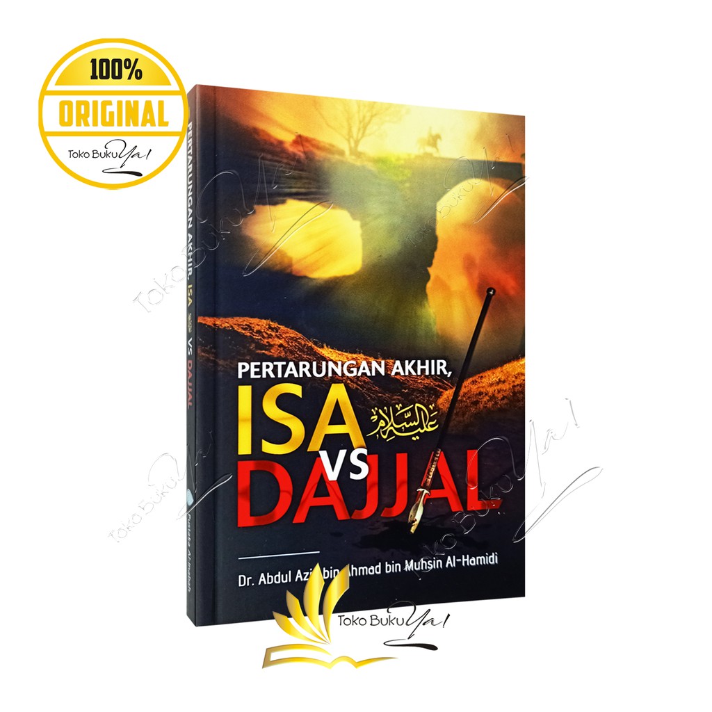 Pertarungan Akhir Isa Vs Dajjal - Pustaka Al Inabah