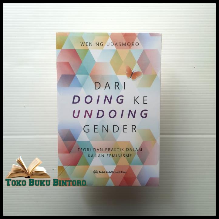 Buku Dari Doing Ke Undoing Gender Wening Udasmoro Ori | Caramel