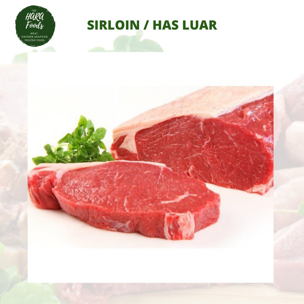 

Daging sapi has luar/ Sirloin 500 gram/1000 gram