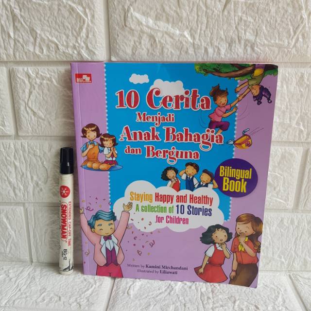 10 Cerita Menjadi Anak Bahagia dan Berguna