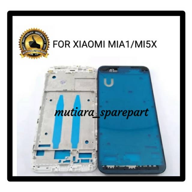 FRAME LCD TULANG TENGAH XIAOMI MIA1 MI5X