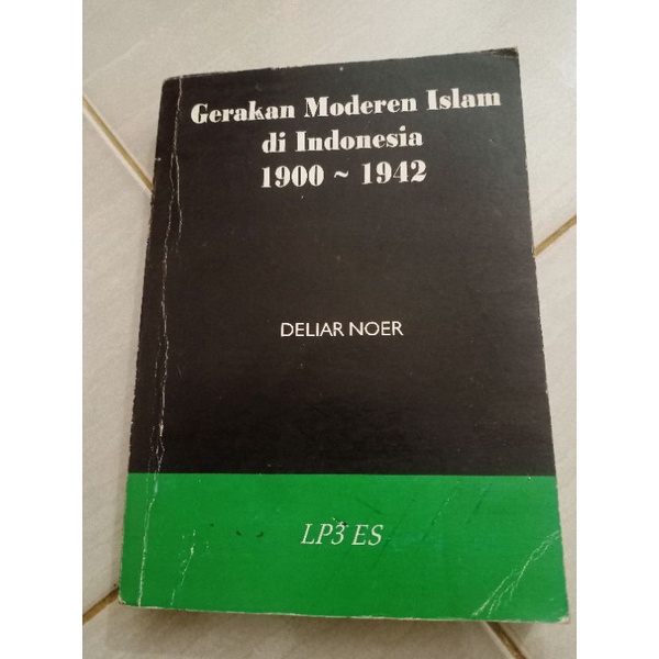 Gerakan Moderen Islam di Indonesia 1900-1942