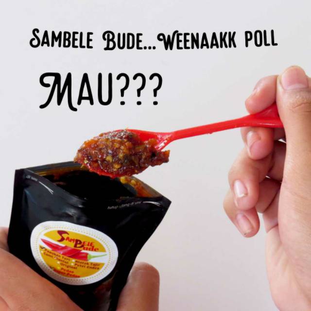 

Sambele Bude Sambel bawang yang dibuat dengan resep keluarga turun temurun