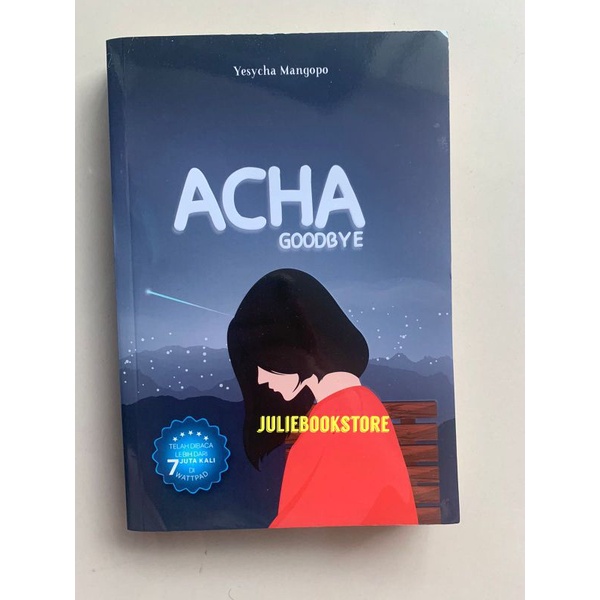 Novel Acha Goodbye - Yesycha Mangopo