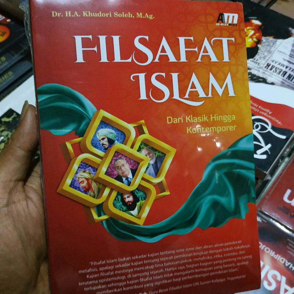 FILSAFAT ISLAM dari klasik hingga kontemporer - Khudori Soleh
