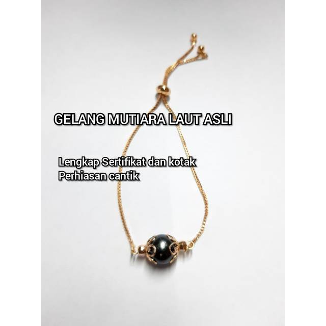 GELANG MUTIARA HITAM ASLI MUTIARA LAUT GELANG SERUT MUTIARA HITAM LOMBOK RHODIUM GOLD PERHIASAN UNIK