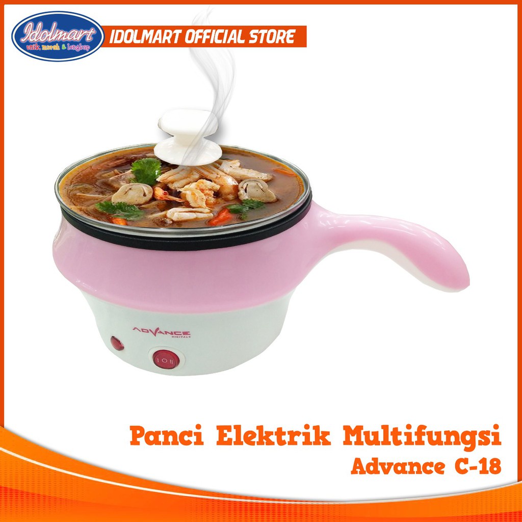 IDOLMART Panci Listrik Advance C-18 dan C-19 Multifungsi Elektrik Cooker 0.8 Liter Stainless Surabaya