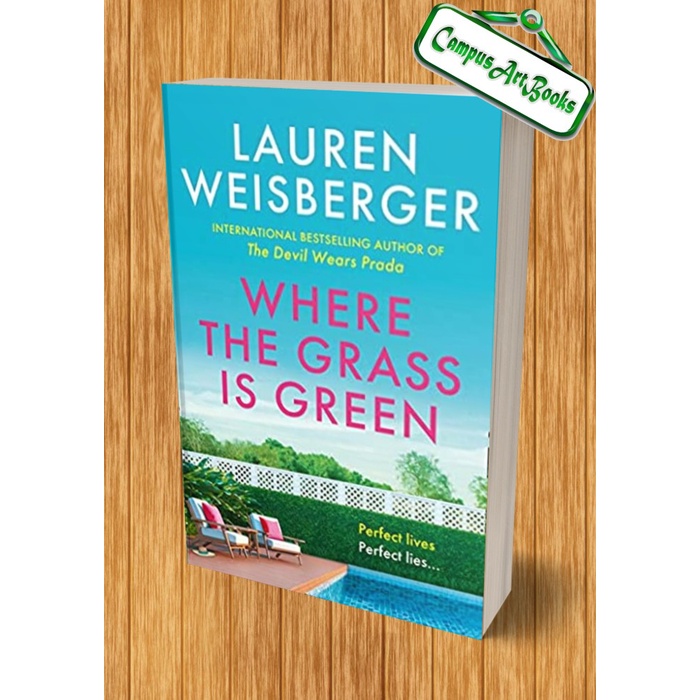 

Where the Grass Is Green and the Girls Are Pretty