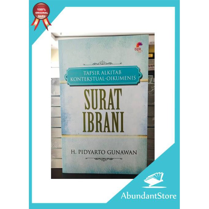 Buku Tafsir Tafsiran Alkitab : Surat Ibrani