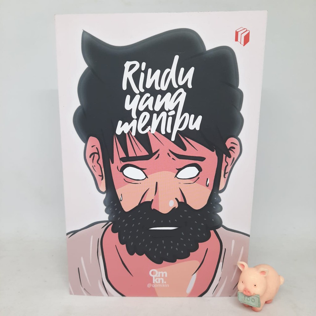 RINDU YANG MENIPU - Qomikin